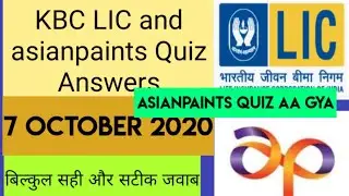 KBC LIC And asianpaints Quiz Answers.. 7 October 2020.. KBC Offline Quiz Answers!!