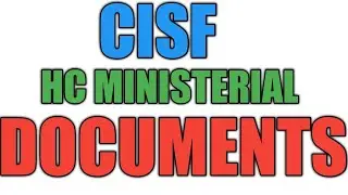 DOCUMENTS  CISF HC MINISTERIAL