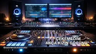 &Ccedil;ekemedim Ak&ccedil;a Kızın G&ouml;&ccedil;&uuml;n&uuml; | Ostim Evolution Music