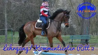 Lehrgang / Michelle Mothes / kommemtierter Ritt 2
