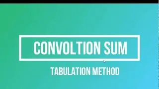convolution sum (Tabulation Method)