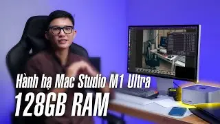 Hành hạ đến crash Mac Studio M1 Ultra 64GPU - 128GB RAM