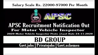 APSC 26 Motor Vehicle Inspector Posts Recruitment Location : Assam
