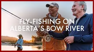Fly-Fishing on Alberta&rsquo;s Bow River | Indigenous Stories and World-Class Angling