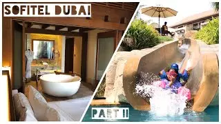 MASSIVE Bathtub @ Sofitel Dubai The Palm Resort | Kids Vlog | Part II #ShotOniPhone #GoProHero6