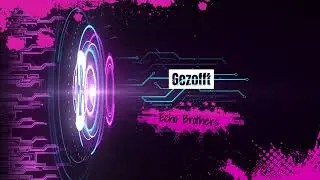 Echo Brothers - Gezofft