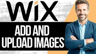 Как добавлять и загружать изображения в Wix