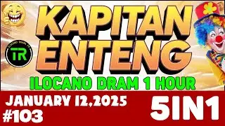 Kapitan Enteng - January 12 , 2025 #KapitanEnteng Episode : 103