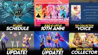 M7 SCHEDULE!, 10TH ANNI LEAKS | NEW COLLAB, VALENTINE SKIN, TIGREAL COLL AND NEW COLLECTOR UPDATE