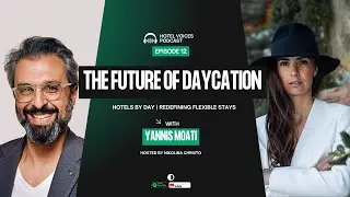The Future of Daycation | Yannis Moati, Hotels by Day