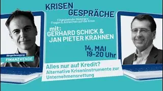 Alles nur auf Kredit? Alternative Kriseninstrumente zur Firmenrettung (mit Prof. Krahnen) | 14.05.