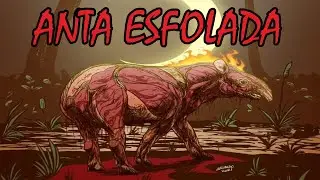 A Lenda da Anta Esfolada - Folclore Brasileiro
