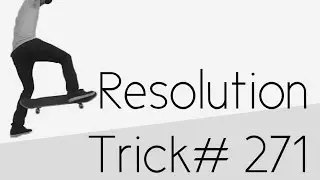 Trick 271: Frontside 360 No Comply