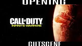 Call of Duty Infinite Warfare Opening Cutscene | SDF Introduction