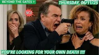 FULL Beyond the gates June 11, 2025 Spoilers | BTG Thursday, November 6, 2025