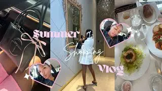 SUMMER DIARIES EP.3 || Shopping Vlog & Tea @ Neiman Marcus!