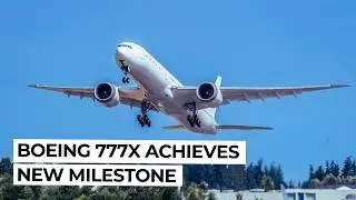 5th Boeing 777X Begins Testing After 4,000 Hours of Flight Trials for Certification