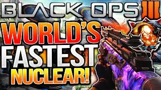 BO3: WORLDS FASTEST NUCLEAR w/ 