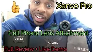 Xenvo Pro Cell Phone Lens Attachment Review and Live Demo (Amazon Exclusive)