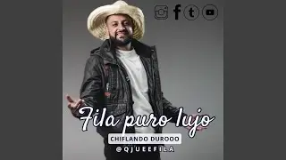 Si me ven me me chiflan