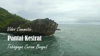 Pantai Kesirat Gunung Kidul Yogyakarta |  Pantai Tebing Curam Yang Indah Dan Tersembunyi