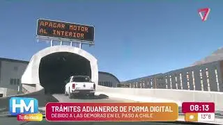&iquest;Ahora es m&aacute;s F&Aacute;CIL CRUZAR a CHILE?: los TR&Aacute;MITES aduaneros ya se pueden REALIZAR de FORMA DIGITAL