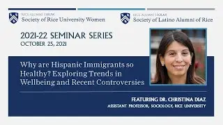 SRUW Seminar with Dr. Christina Diaz: Why are Hispanic Immigrants so Wealthy?