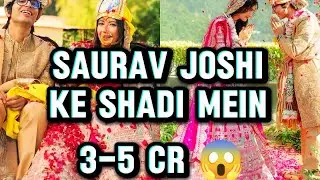 3&ndash;5 Crore Wedding? Saurav Joshi Marriage Expense Reality || Crores? Ya Simple? Full Truth!