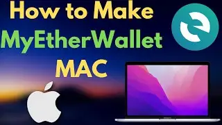 How to Create MyEtherWallet in Mac