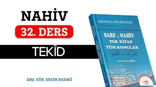 32. Ders | Nahiv | Tekîd