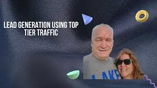Lead Generation using Top Tier Traffic