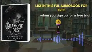Diamond Dust by K F Breene | Thrilling Romance & Suspense Audiobook Summary