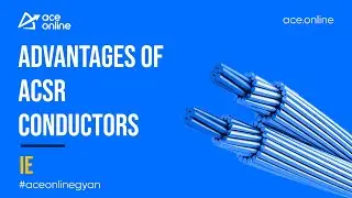 Advantages of ACSR Conductors | 1 Minute Gyan | GATE 2023 | ACE Online