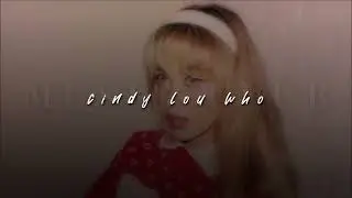 Sabrina Carpenter, cindy lou who | slowed + reverb |