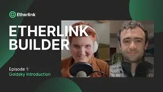 Etherlink Builder Ep1 - Goldsky Introduction