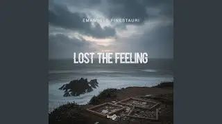 Lost The Feeling (Extended Mix)