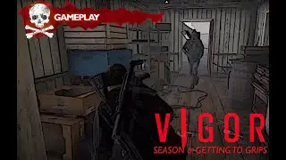 Vigor: Season 6 - Getting to Grips - Boost Run/Lone Wolf Gameplay