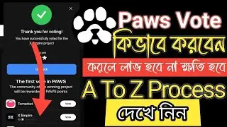 PAWS নতুন Vote টাস্ক কিভাবে করবেন | Star Convert | 70K PAWS | সব কিছু এই ভিডিওতে দেখানো হয়েছে~