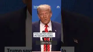 Trump says Putin called to offer help with Iran conflict