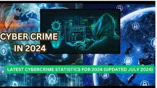 Latest Cybercrime Statistics for 2024 (Updated July 2024)