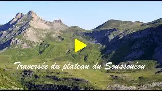 Le barrage d'Artouste par le petit train, les lacs de Batboucou, traversée du plateau du Soussouéou.
