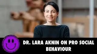 enjoyour24 with Dr. Lara Aknin on Pro Social Behaviour