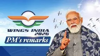 LIVE: PM Modi's remarks during Wings India 2026 programme in Hyderabad, Telangana
