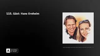 115. G&auml;st: Hans Oreheim
