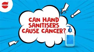 Can Hand Sanitisers Cause Cancer?