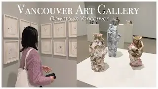 Canada Vlog 🇨🇦 Downtown Vancouver | Vancouver Art Gallery I Muji | Gastown Steam Clock 🕰