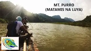 Mt. Purro (Matamis na Luya) [HD]