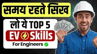 Free EV Course जो Engineers को दिला रहा है High Salary Jobs | Best EV Skills Mechanical/Electrical