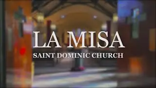 Spanish Mass at Saint Dominics Church on Sunday February 1, 2026