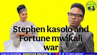 Stephen kasolo trending war on facebook with Fortune mwikali.  This is the course,  watch out 